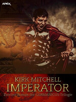 cover image of IMPERATOR--Zweiter Roman der GERMANICUS-Trilogie